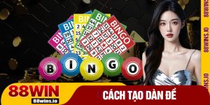 Cách Tạo Dàn Đề