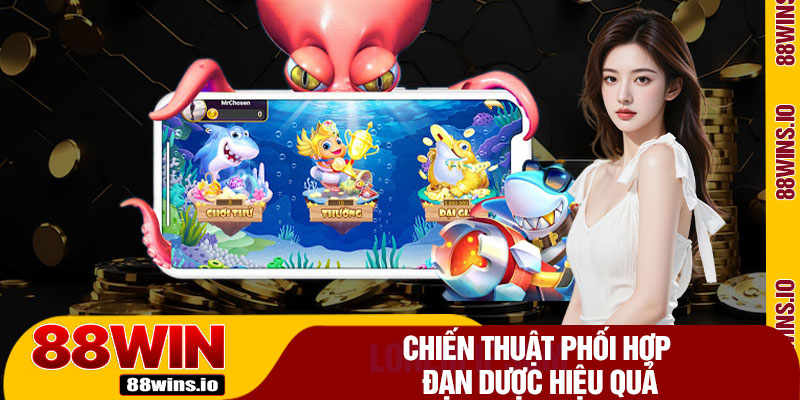 Chiến Thuật Phối Hợp Đạn Dược Hiệu Quả